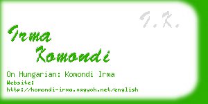 irma komondi business card